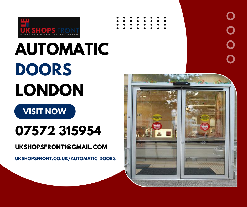 Automatic Doors London