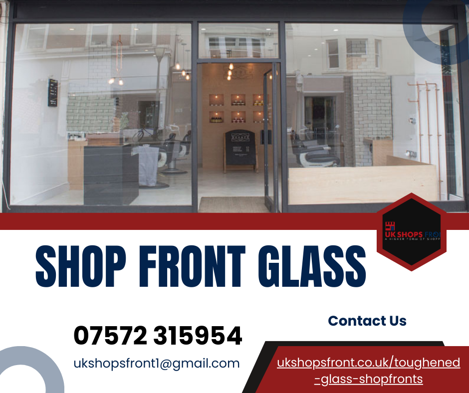 Shop Front Glass