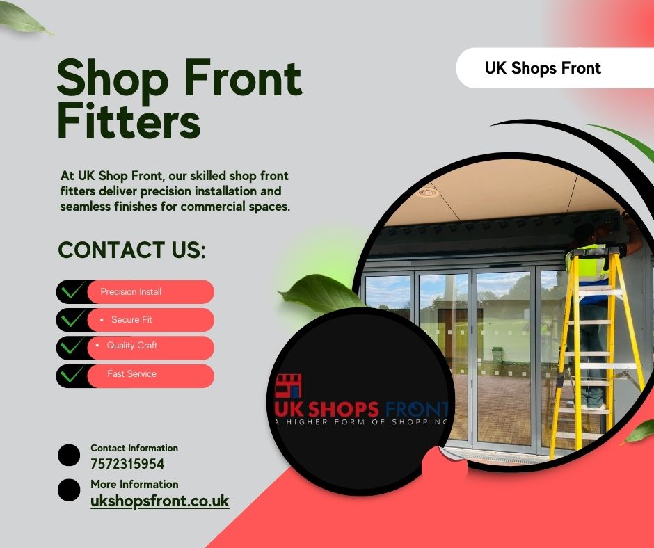 Shop Front Fitters london